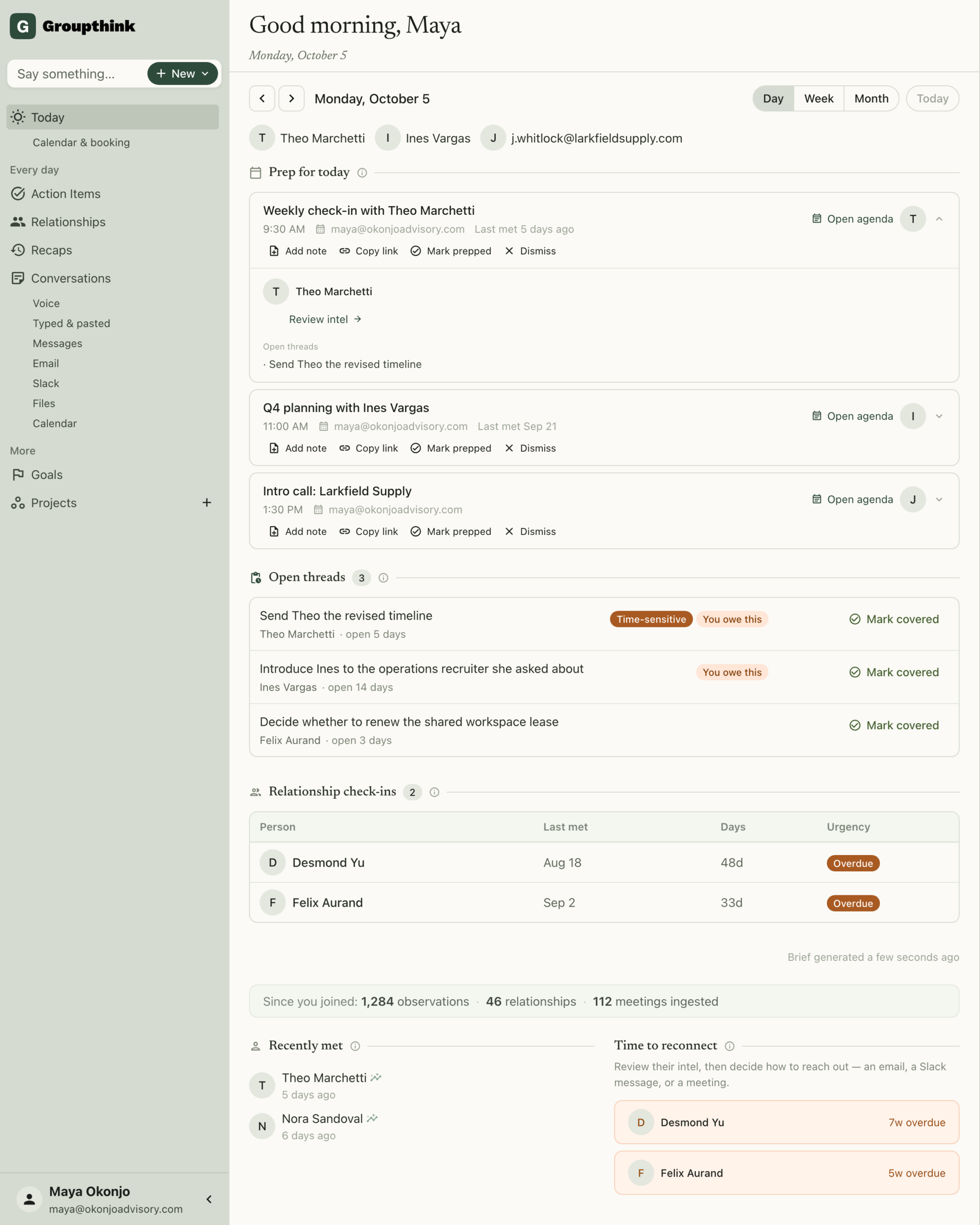 Groupthink’s Today page for an invented user, showing prep cards for three of the day’s meetings, then open threads, relationship check-ins and people to reconnect with.